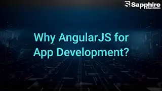 Sapphire Software Solutions: Your Trusted Angular Development Partner