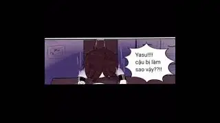 Mô Tả |  ( OTP ) Yasu x Rose // Yasu cậu sao vậy :))