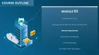 GIT Tutorial | Remote Repositories | Module 3 