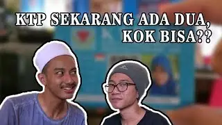 KTP SEKARANG ADA DUA!!! #RasanRasan 03