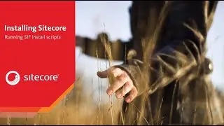 Demo: Installing Sitecore with the Sitecore Install Framework | SIF