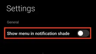 How to enable show menu in notification shade mode in pocox3pro 2024