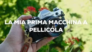 LA MIA PRIMA MACCHINA A PELLICOLA! CANON AE-1