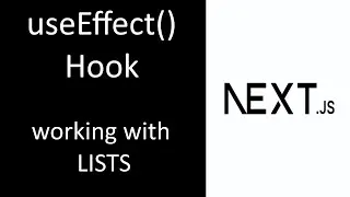 Working with useEffect() Hook and Lists in Next JS