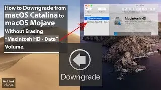 How to Downgrade macOS Catalina to macOS Mojave Without Losing Any Data
