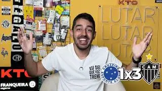 VAREIO NO CAMPO E TUDO NORMAL NA ARQUIBANCADA | CABEÇA FRIA | CRUZEIRO 1 x 3 ATLÉTICO | BRASILEIRÃO