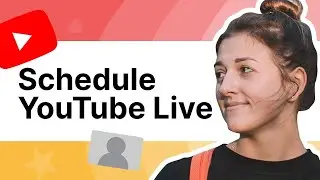 How To Schedule a Live Stream On Youtube [2021]