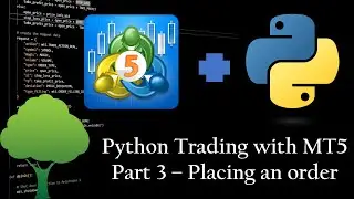 Trade with Python on MT5 - part 3