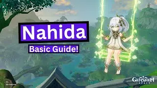 Nahida F2P Basic Guide/Build [Genshin Impact]