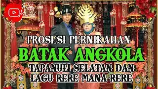 Prosesi pernikahan adat batak angkola tapanuli selatan/rere mana rere