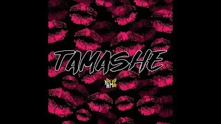 TAMASHE - DAMM