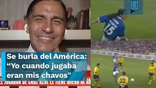 Francisco Palencia se burla del América: “Yo cuando jugaba eran mis chavos"