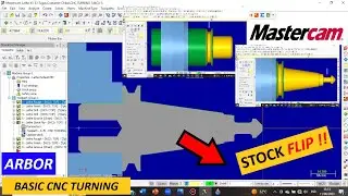 MASTERCAM STOCK FLIP || Membuat Program CNC Turning Arbor || Simpel dan mudah dipahami !!