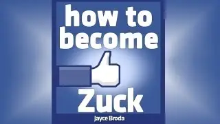 How To Become Zuck Part I Announcement