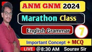 GNM ANM 2024 Class English Grammar | English Grammar Marathon Series | By Sourav Sir