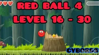 RED BALL 4 Gamplay part 16-30 level