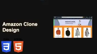 Amazon Clone Design | HTML & CSS | #html5 #css3 #cssprojects