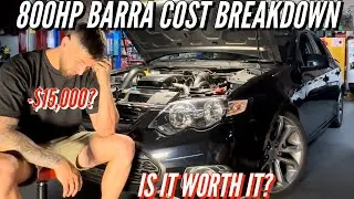 FROM STOCK TO 800HP | TURBO BARRA BUILD COST BREAKDOWN
