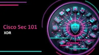 Cisco Security 101 - XDR vs SIEM - Which One's Right For You?🔍🔐