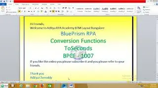 BluePrism RPA - Conversion Functions -ToSeconds -BPCF 1007- Aditya RPA Academy BTM Layout