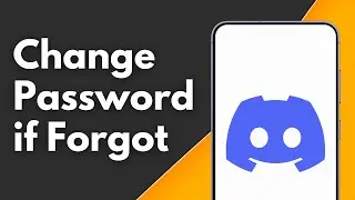 How to Change Discord Password if you Forgot