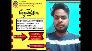 Congratulations on your selection as Safety Officer.NIFS wishes you all the very best.