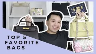 TOP 5 FAVORITE BAGS IN MY COLLECTION ♡ My Forever Bags CHANEL HERMES LOUIS VUITTON