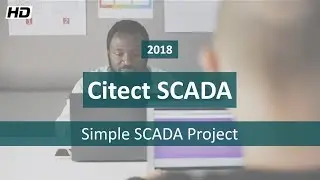 Citect SCADA Project including Tag, Alarm & Graphic Animation