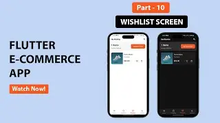 Flutter E-commerce App UI - Part 10 | Wishlist Screen | Speed Code | 2025