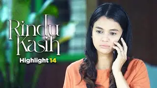 HIGHLIGHT: Episod 14 - Murni Taknak Tolong Bawa Salina Jumpa Anak Dia.. | Rindu Kasih (2022)