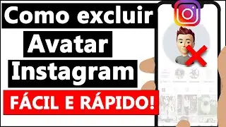 COMO EXCLUIR AVATAR do INSTAGRAM