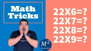 Minute Math Tricks - Part 4 | Multiply 22 Trick 