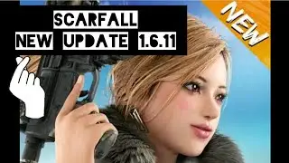 Scarfall gameplay new update version 1.6.11