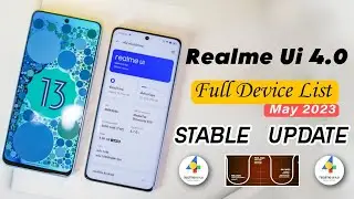 Realme Ui 4.0 Stable Update Full Device List |May 2023 Realme Ui 4.0 Android 13 Stable Update Device