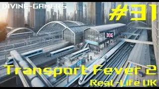 Divine-Gamers | Transport Fever 2 | #S03 | E31| Expanding to Bradford