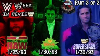 WWE WEEK IN REVIEW (1/24/93-1/30/93) PART 2 | Wrestling vs. The World Podcast Episode 195.5