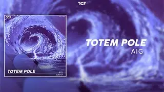 [Dubstep] ムIG -Totem Pole (The Caustic Family Release)