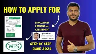 How To Apply For WES Canada ? | ECA Express Entry Canada | 2024 | Cgboard143