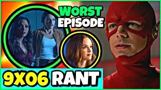 The WORST EPISODE of The Flash EVER! THIS IS EMBARRASSING! - The Flash 9x06 RANT