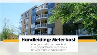 Hoe gebruikt u de meterkast?