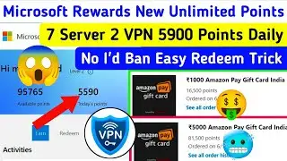 Microsoft Rewards 5500+ Points Daily🔥Old VPN Trick🤑Microsoft rewards unlimited points new update 
