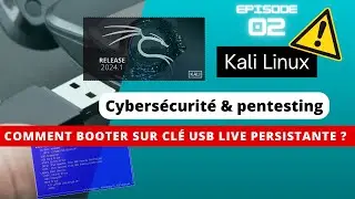 KALI LINUX LIVE PERSISTANT: Boot sur clé USB et configuration rapide !