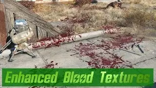 Enhanced Blood Textures -  Fallout 4 Mods [4K]
