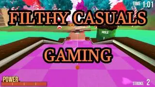 Filthy Casuals: Golf With Friends 1