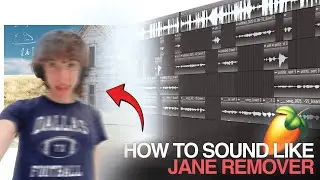 How to Sound and Mix like Jane Remover - FL Studio Walkthrough/Tutorial