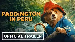 Paddington In Peru Release Date 8 November 2024 | PADDINGTON IN PERU |