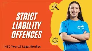 Strict Liability Offences | HSC Year 12 Legal Studies
