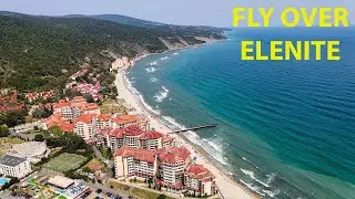 Fly over Elenite resort, Bulgaria
