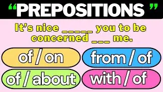 Tricky Prepositions That Even Natives Get Wrong || Part 61