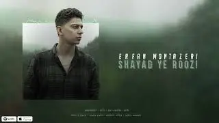 Erfan Montazeri - Shayad Yeroozi [Official Audio]